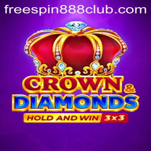Exploring the Intriguing World of Crowndiamonds: A Comprehensive Guide to FreeSpin888