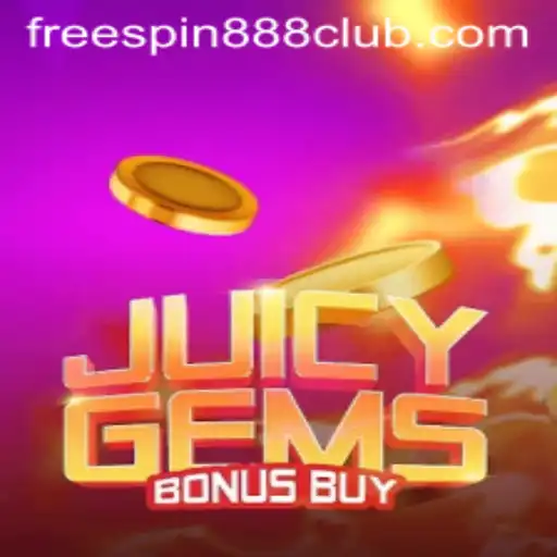 Discover the Thrilling World of JuicyGemsBonusBuy: A Glimpse into FreeSpin888 Feature