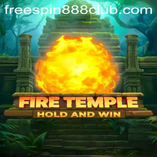 Discover the Thrilling World of FireTemple with FreeSpin888