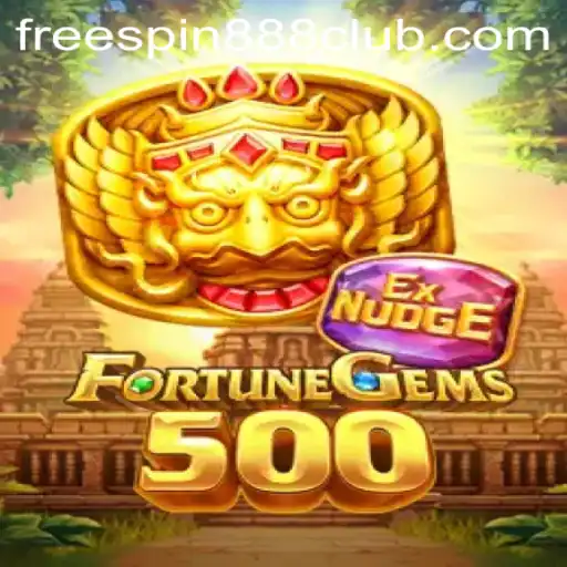 Unveiling the Thrills of FortuneGems500 and the Exciting FreeSpin888 Opportunity