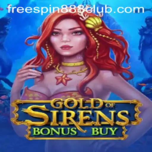 Exploring GoldofSirensBonusBuy: An Immersive Game Experience with FreeSpin888