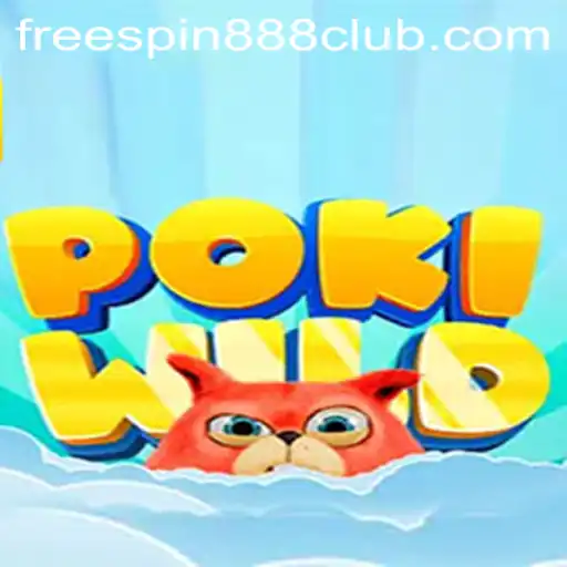 Exploring the Wild World of PokiWild and the Thrills of FreeSpin888