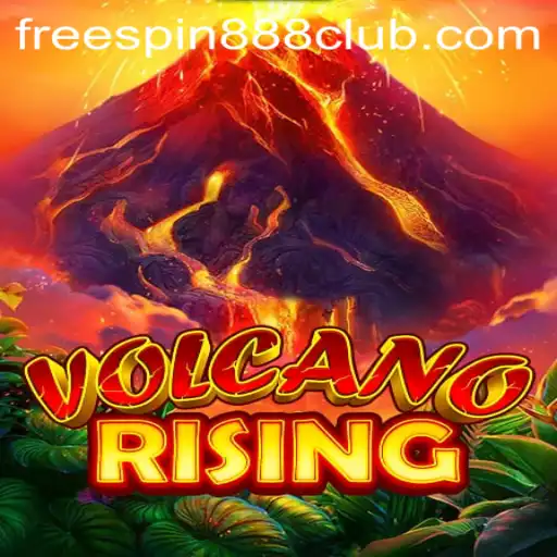 Discover the Excitement of VolcanoRising: A New Era in Gaming with FreeSpin888